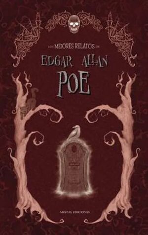 Los mejores relatos de Edgar Allan Poe